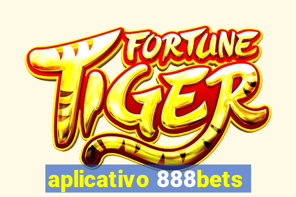 aplicativo 888bets